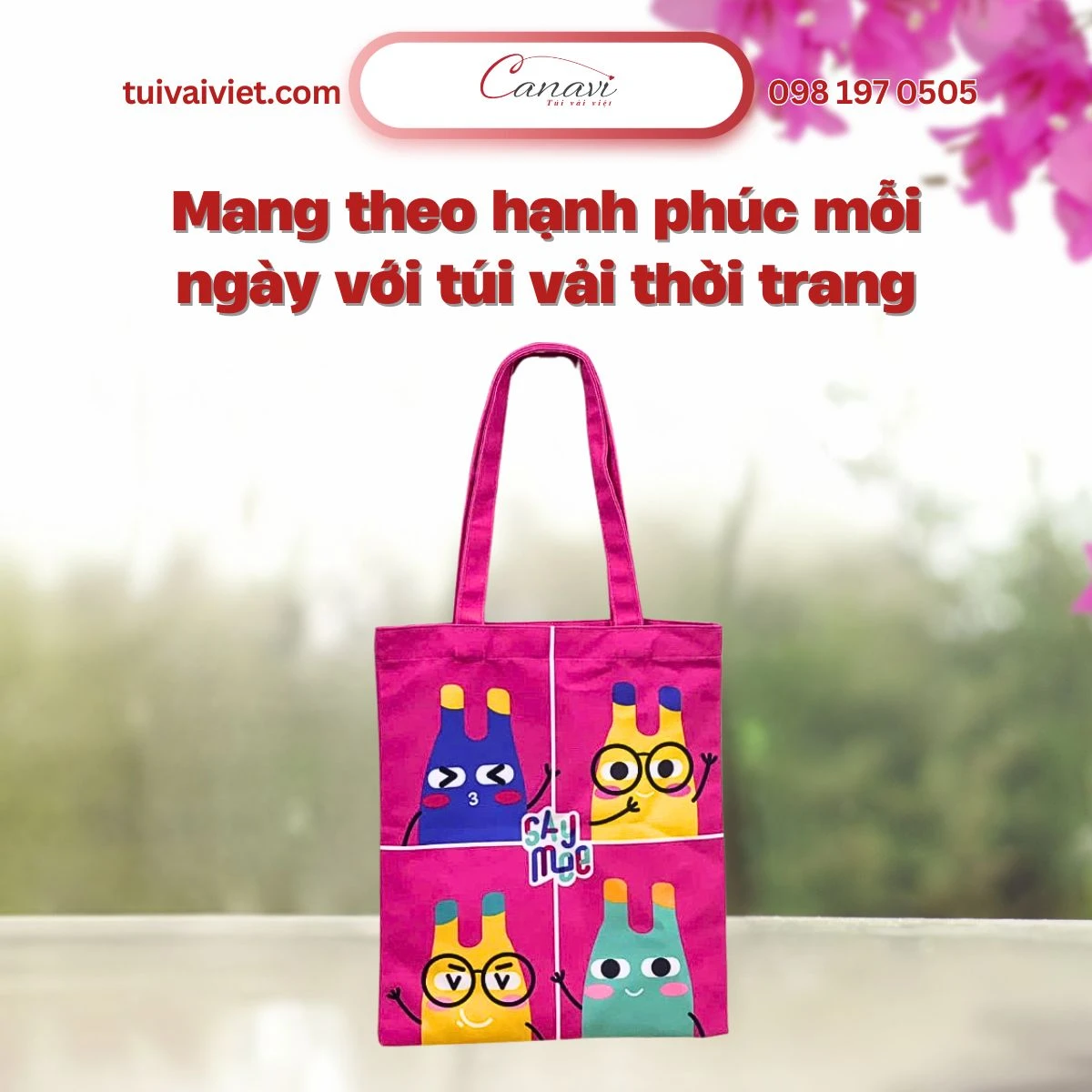 Mang theo hạnh phúc mỗi ngày với túi vải thời trang