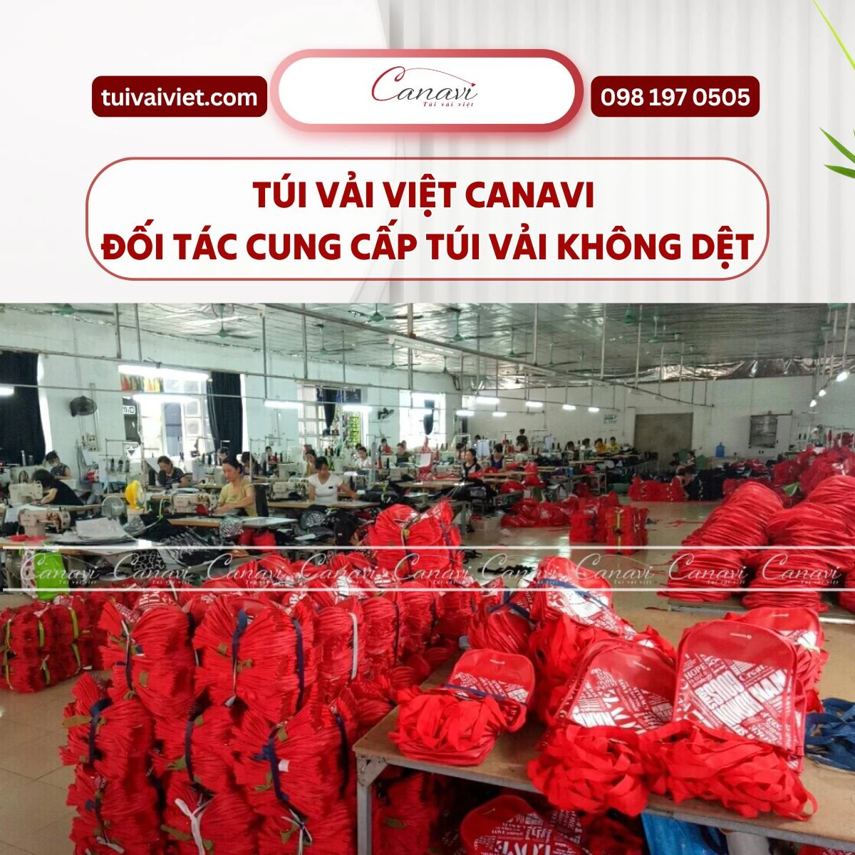 Vì sao nên chọn Túi Vải Việt Canavi làm đối tác cung cấp túi vải không dệt?