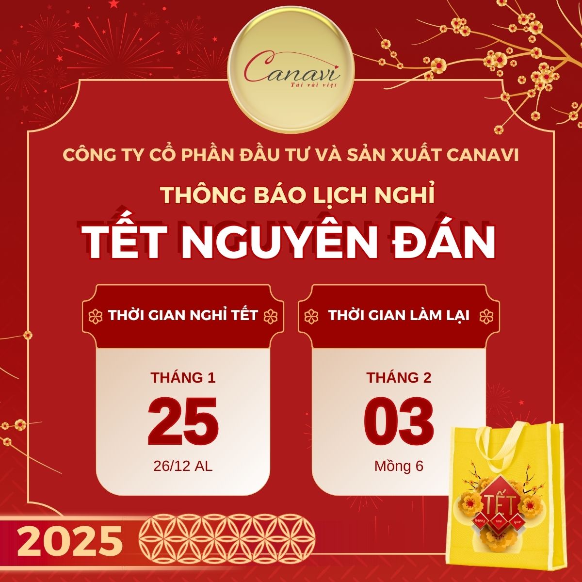 Công ty Cổ phần Đầu tư và Sản xuất Canavi thông báo lịch nghỉ Tết Nguyên Đán 2025