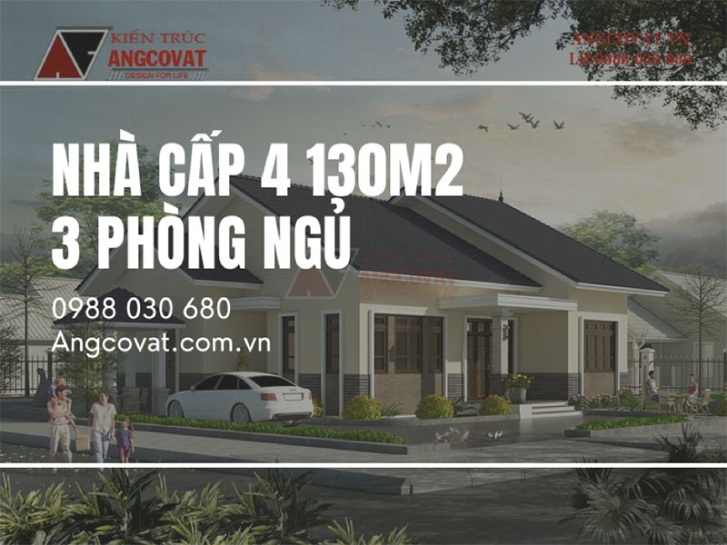 Bí quyết sở hữu ngôi nhà cấp 4 130m2 3 phòng ngủ đáng mơ ước