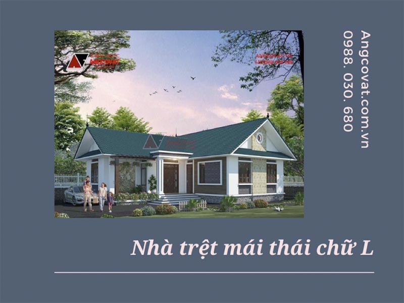 Tìm hiểu ưu điểm của các mẫu nhà trệt mái thái chữ L