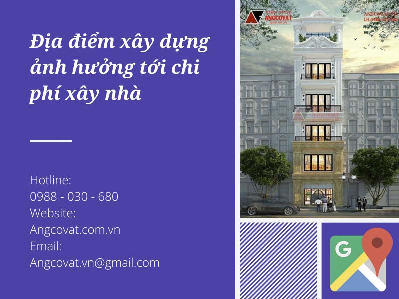 Đáp án xây nhà 6 tầng hết bao nhiêu tiền phụ thuộc vào địa điểm xây dựng