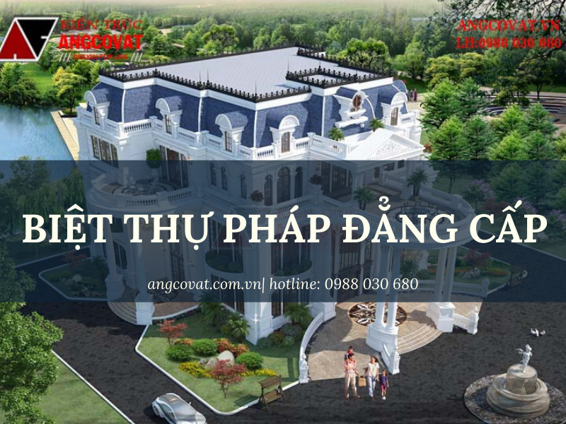 mẫu biệt thự pháp đẳng cấp