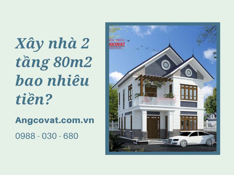Số lượng công năng sử dụng tác động đến đáp án xây nhà 2 tầng 80m2 hết bao nhiêu tiền