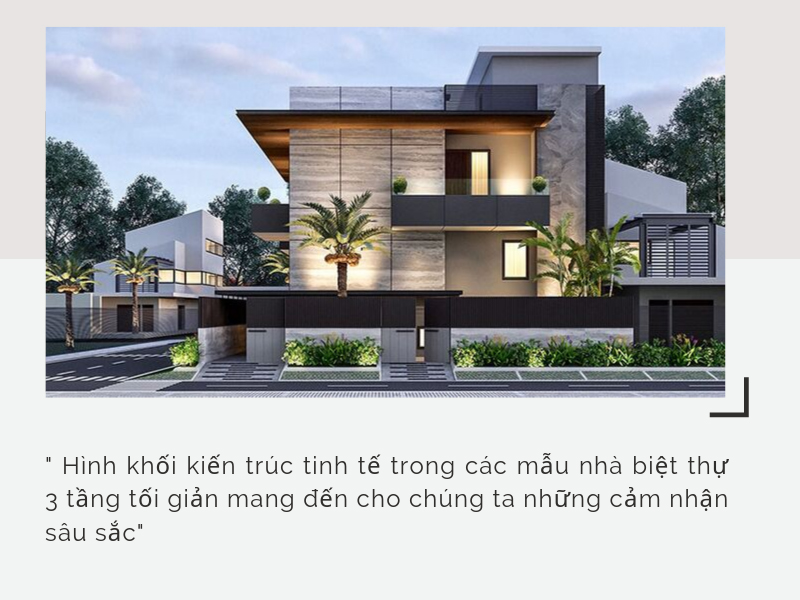 Biệt thự 3 tầng tối giản đẹp