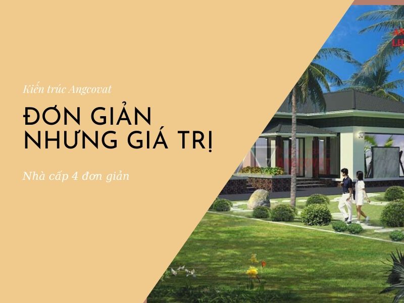 Thiết kế mặt bằng nhà cấp 4 đơn giản được lựa chọn đúng sẽ mang lại giá trị cao