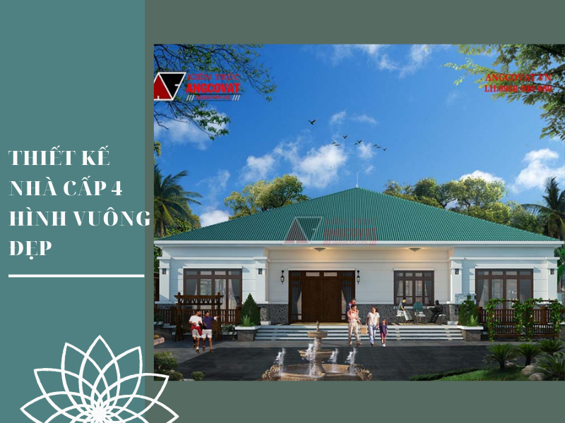 Mẫu thiết kế nhà cấp 4 hình vuông đẹp mê ly