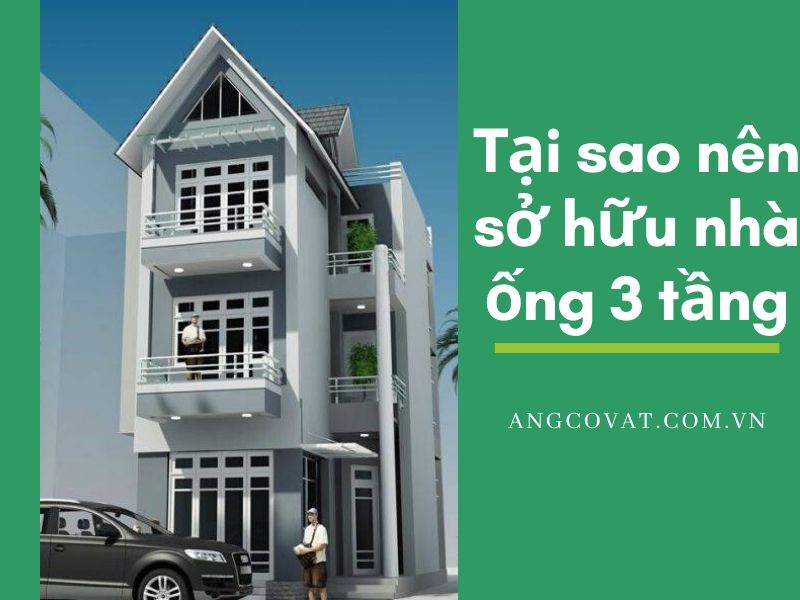 Hãy lựa chọn thiết kế mẫu nhà ống 3 tầng lợp ngói để nhận được giá trị mà căn biệt thự mang lại