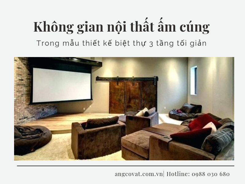 Không gian nội thất phòng giải trí ấm cúng và thư giãn của mẫu thiết kế biệt thự 3 tầng tối giản