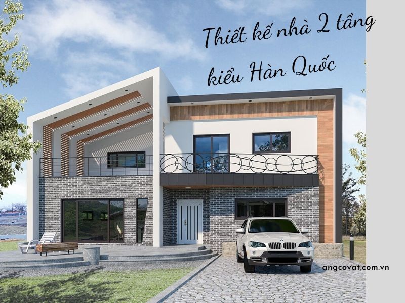 mẫu thiết kế nhà 2 tầng kiểu hàn quốc mái lệch đẹp