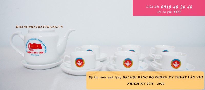 Ấm chén in logo quà tặng: ĐẠI HỘI ĐẠI BIỂU ĐẢNG BỘ PHÒNG KỸ THUẬT - 100 bộ