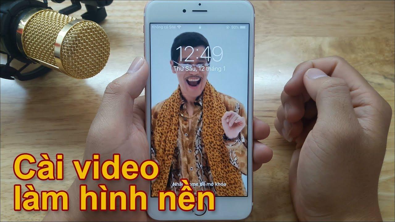 Dùng video để hình nền iPhone độc đáo hơn
