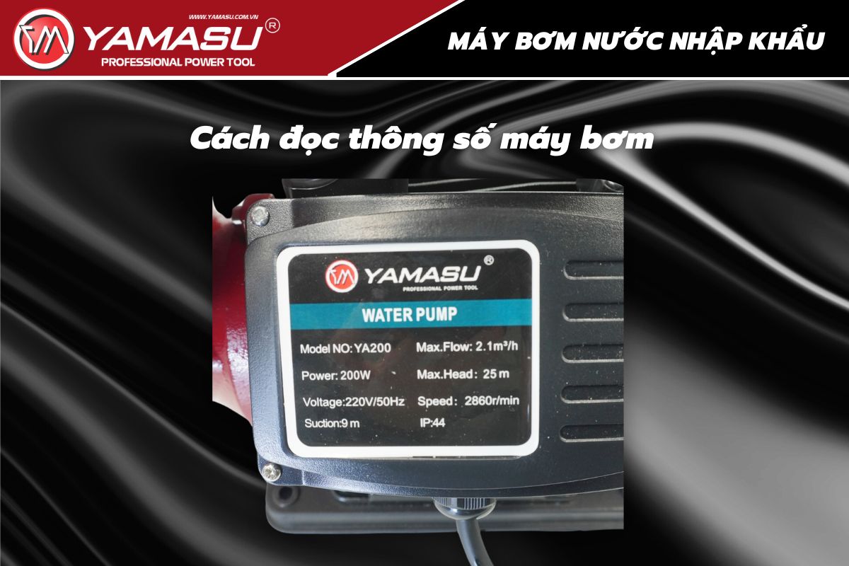 Cách đọc thông số máy bơm nước
