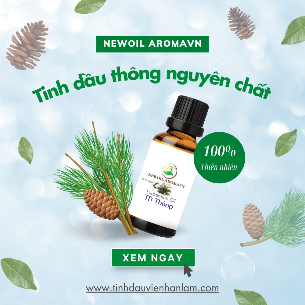 Tinh dầu thông nguyên chất Newoil Aromavn