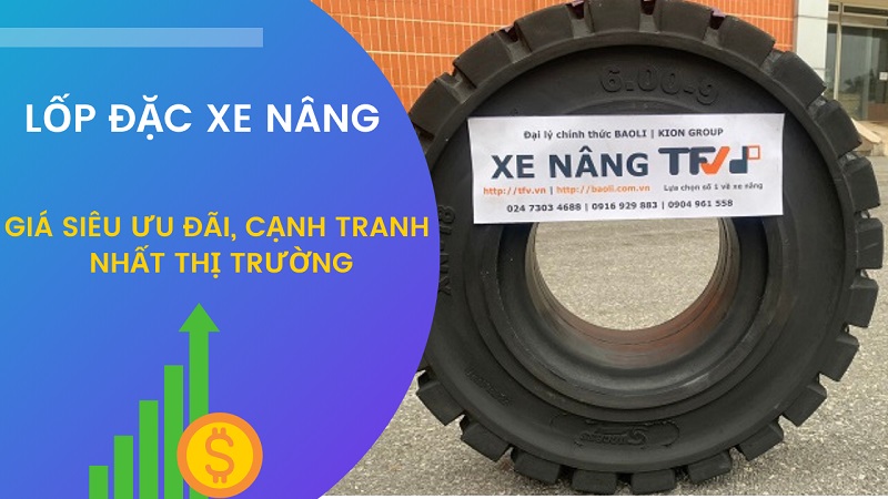 Lốp xe nâng hàng - Gía siêu ưu đãi tại TFV