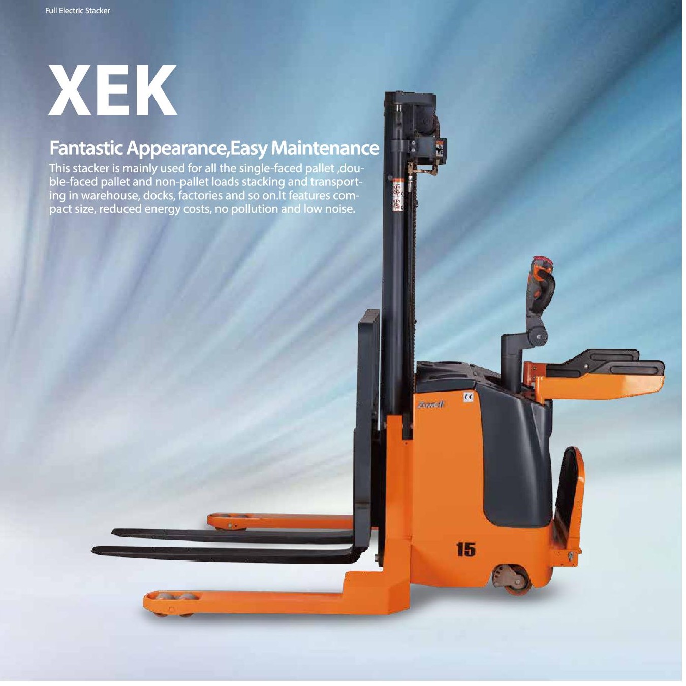 Xe nâng Stacker điện 1,5 tấn với máy xếp EPS hiệu Zowell model XEEK15