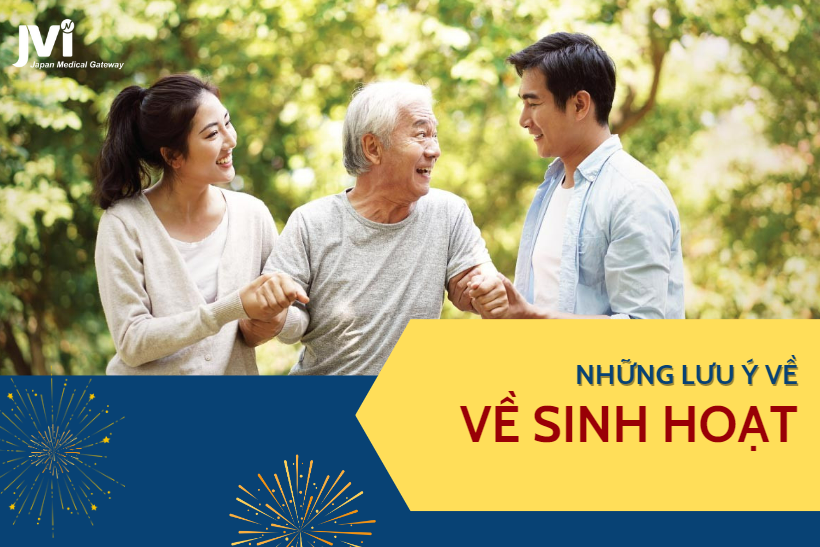 Những lưu ý về sinh hoạt khi chăm sóc người cao tuổi dịp Tết