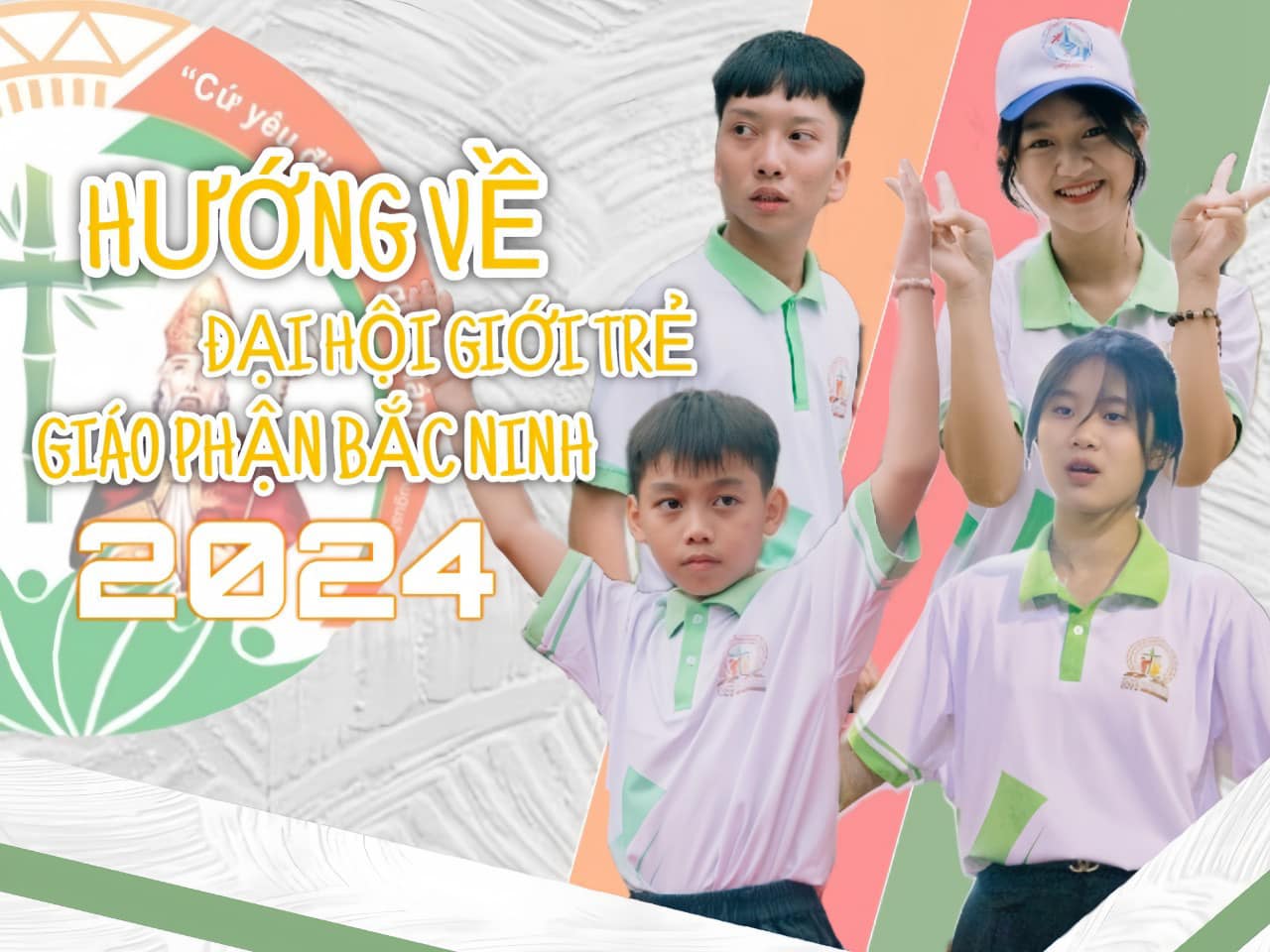 Hướng Về Đại Hội Giới Trẻ Bắc Ninh