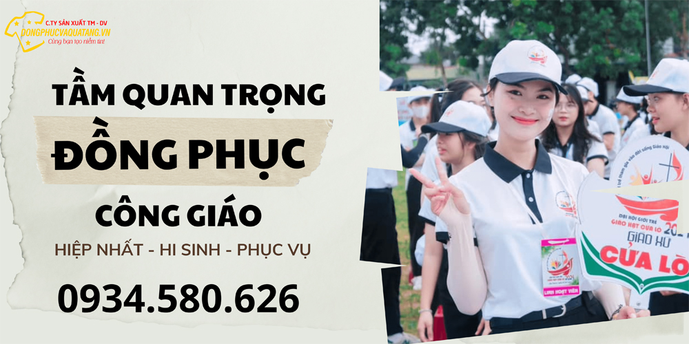 Tầm quan trọng của Đồng Phục Công Giáo