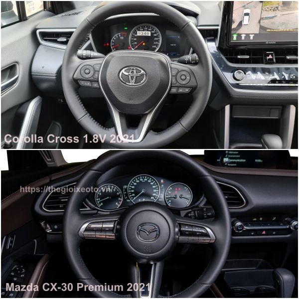 Vô lăng Toyota Cross 1.8V và Mazda CX-30 Premium 2021