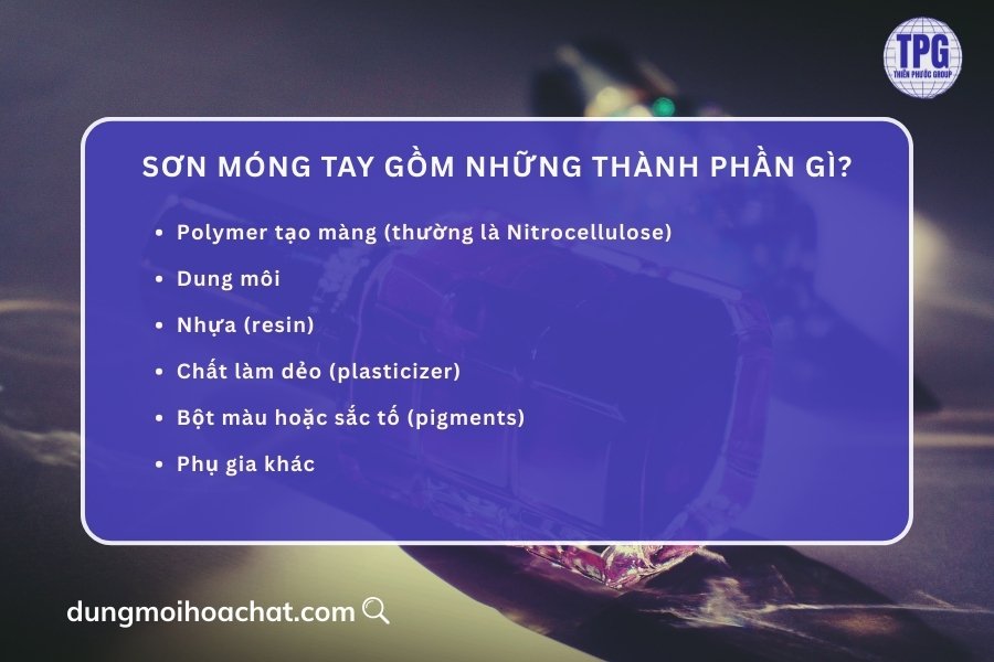 Sơn móng tay gồm những thành phần gì?