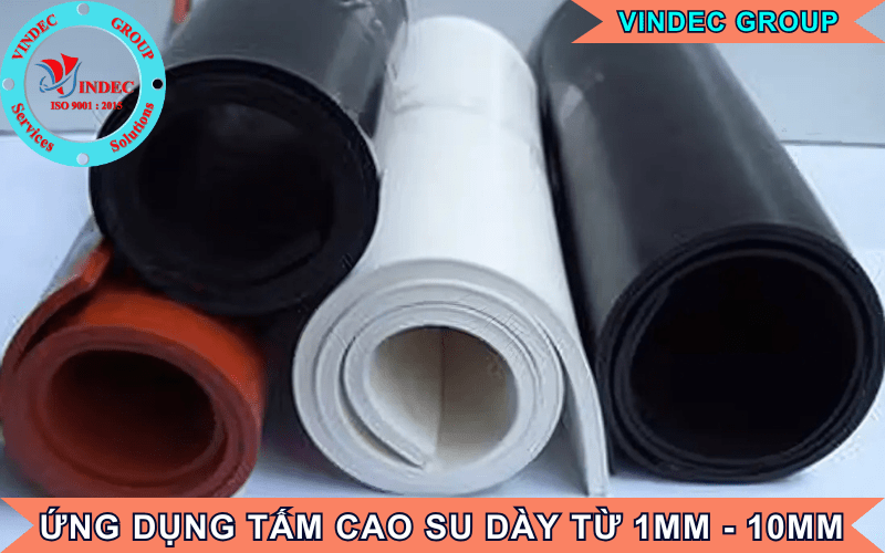 ứng dụng tấm cao su dày từ 1mm, 2mm, 3mm, 4mm, 5mm, 6mm, 7mm, 8mm, 10mm