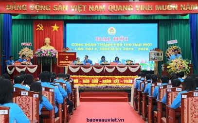 Chúc mừng Đại hội Đại biểu Công đoàn TP Thủ Dầu Một thành công công tốt đẹp