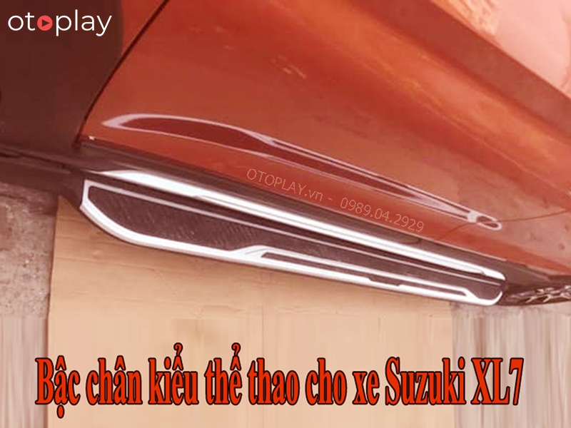 Bậc bước chân Suzuki XL7 không có làm thay đổi kết cấu xe