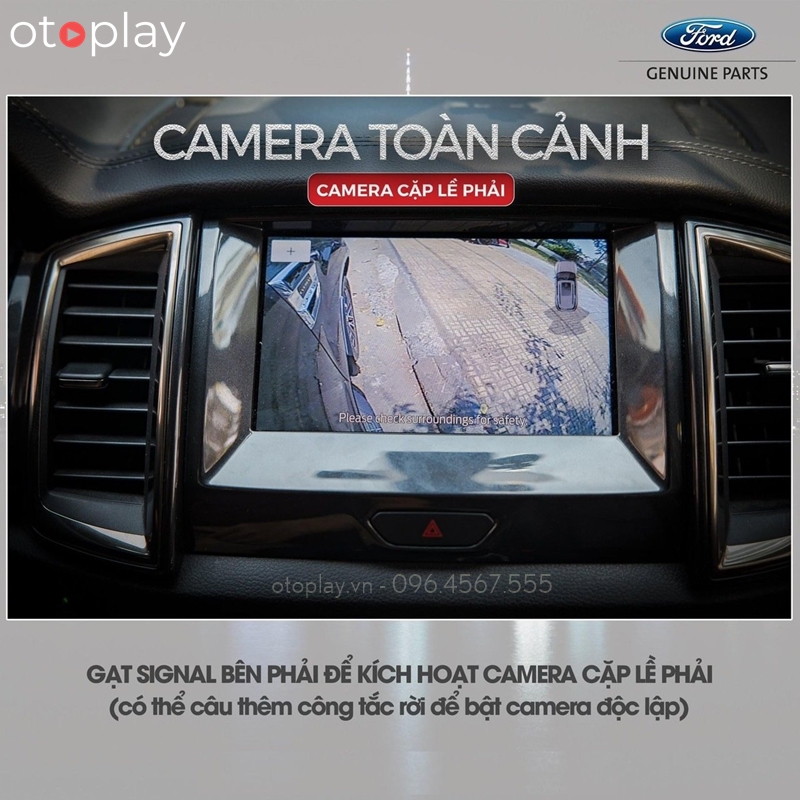 Gạt xi nhan phải, camera 360 Ford sẽ bật hiển thị lên màn hình