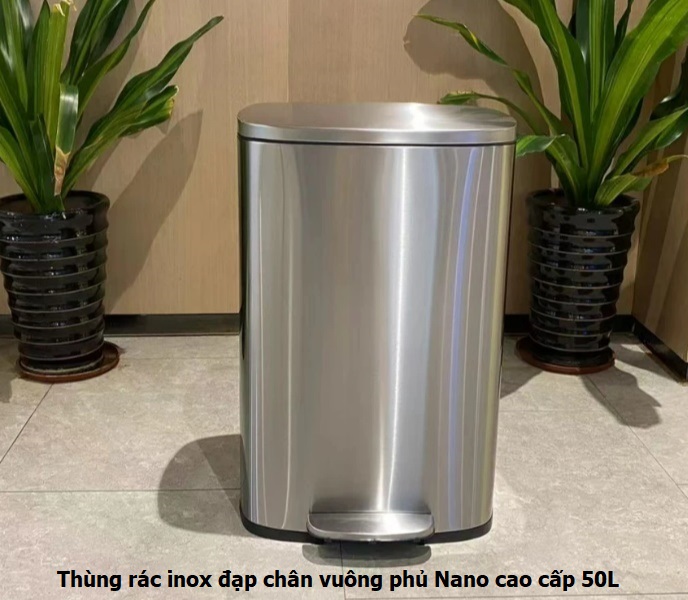 Thùng rác inox đạp chân vuông phủ Nano Cao Cấp 50 lít