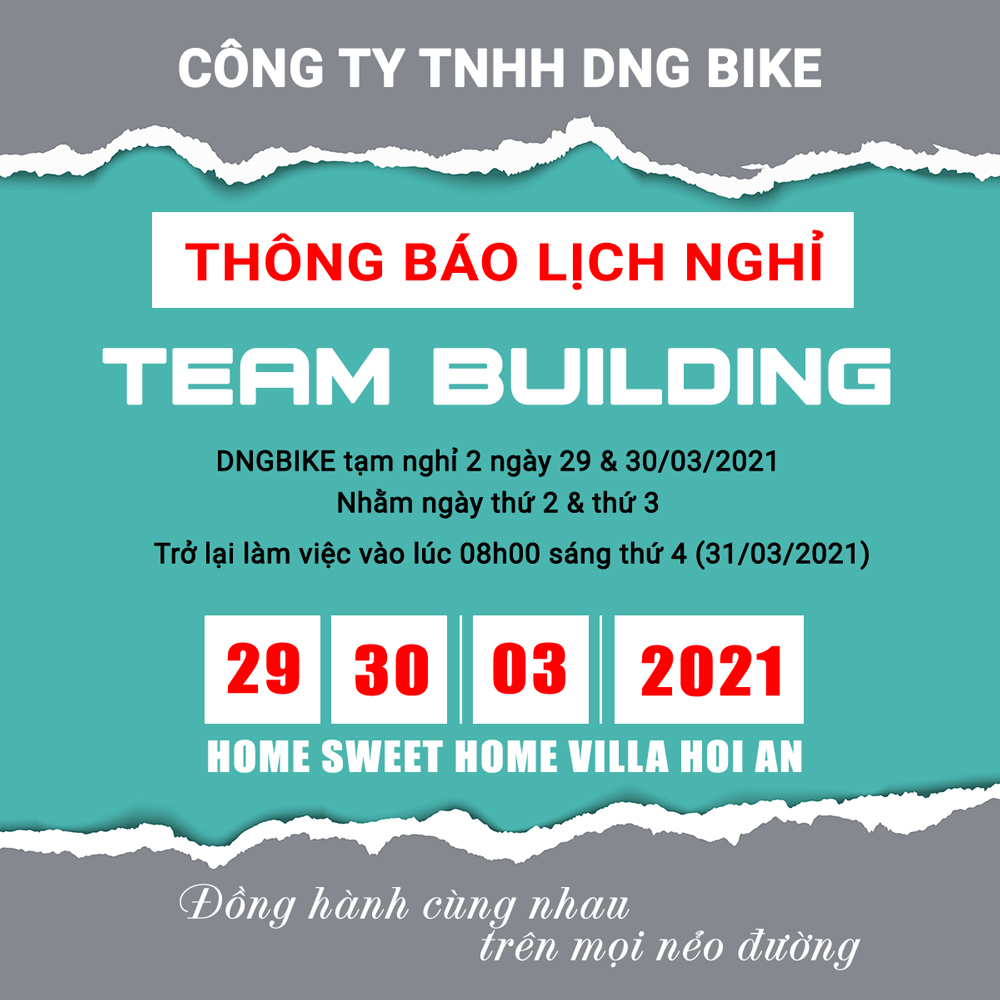 Thông báo lịch nghỉ teambuilding tháng 3 năm 2021