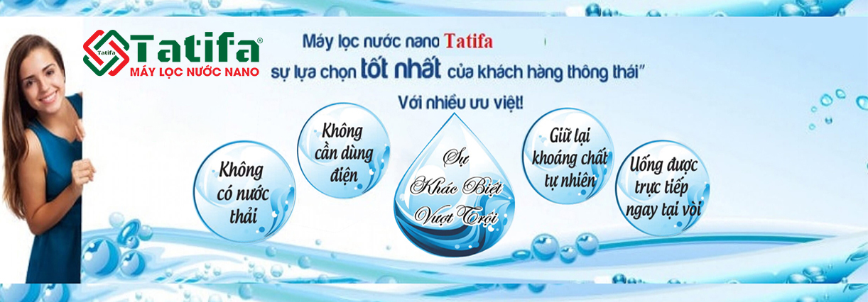 Máy lọc nước Nano tatifa