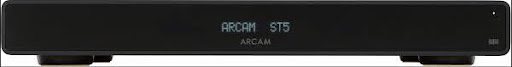 Arcam ST5 và Sự Linh Hoạt Trong Trải Nghiệm Nghe Nhạc