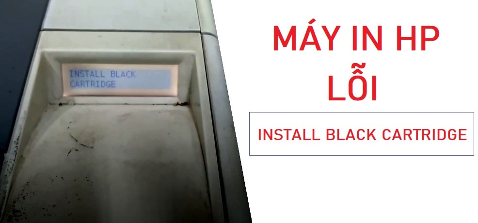 lỗi install black cartridge