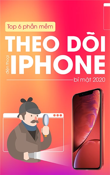 Phần mềm theo dõi điện thoại iPhone