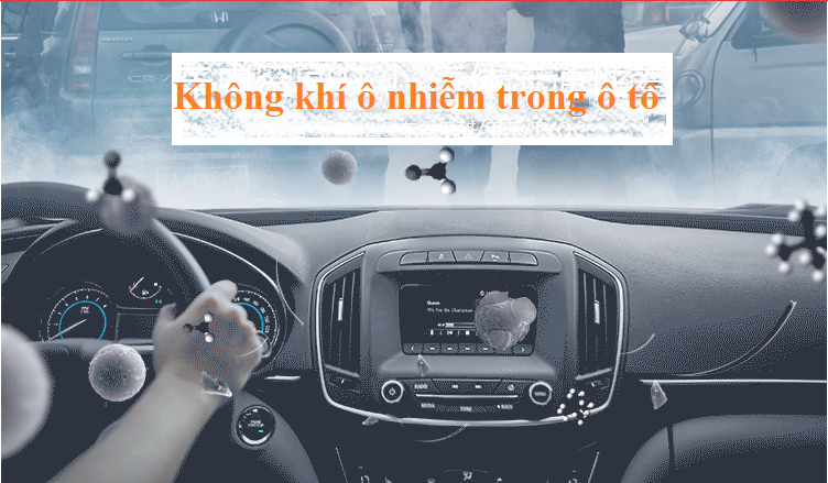 không khí ô nhiễm trong xe ô tô gây ảnh hưởng đến sức khỏe gia đình