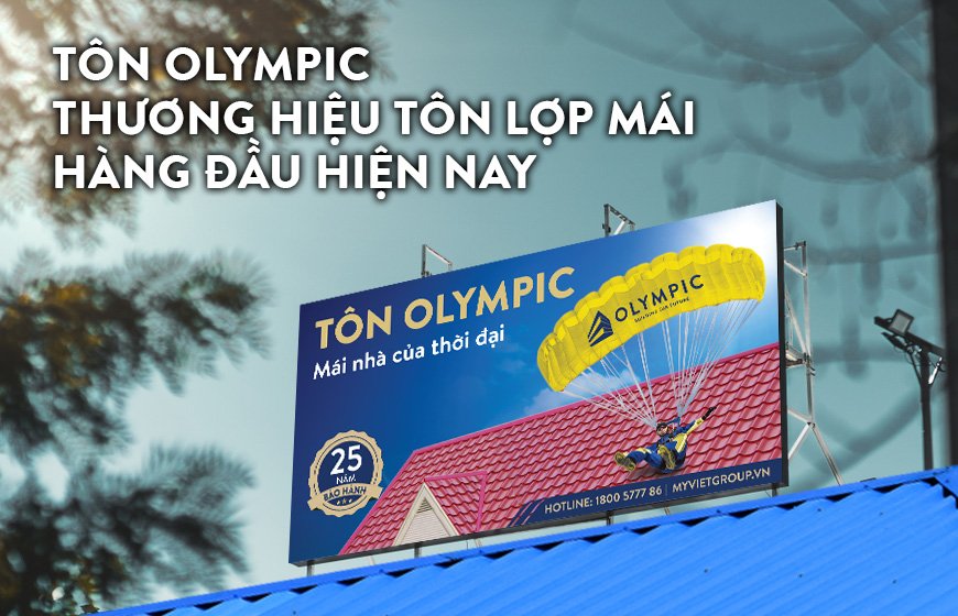 Tấm lợp Olympic chính hãng thương hiệu hàng đầu hiện nay