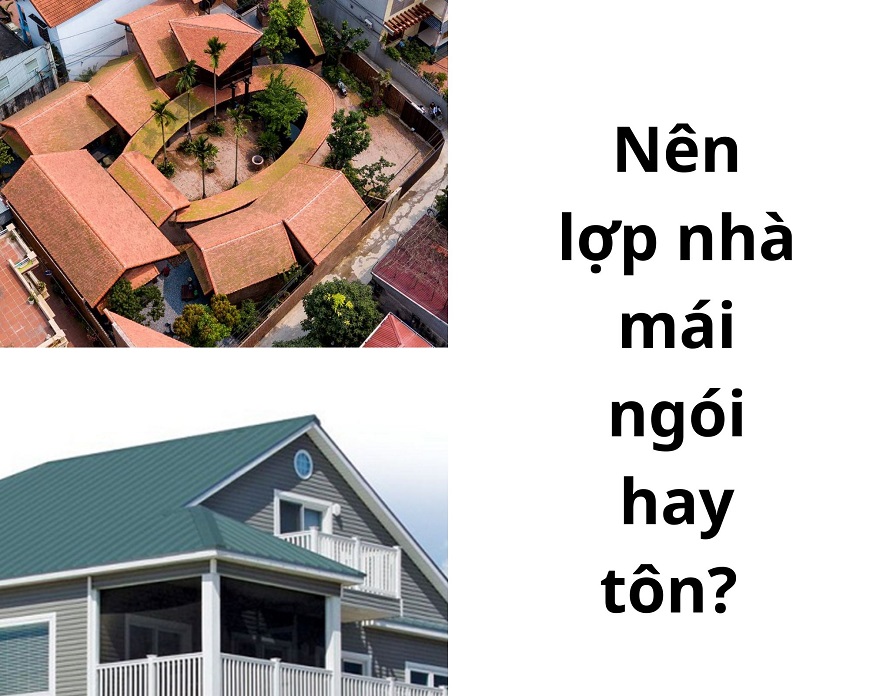 Tùy vào nguồn kinh phí cũng như mục đích sử dụng mà gia chủ lựa chọn loại mái lợp sao cho phù hợp