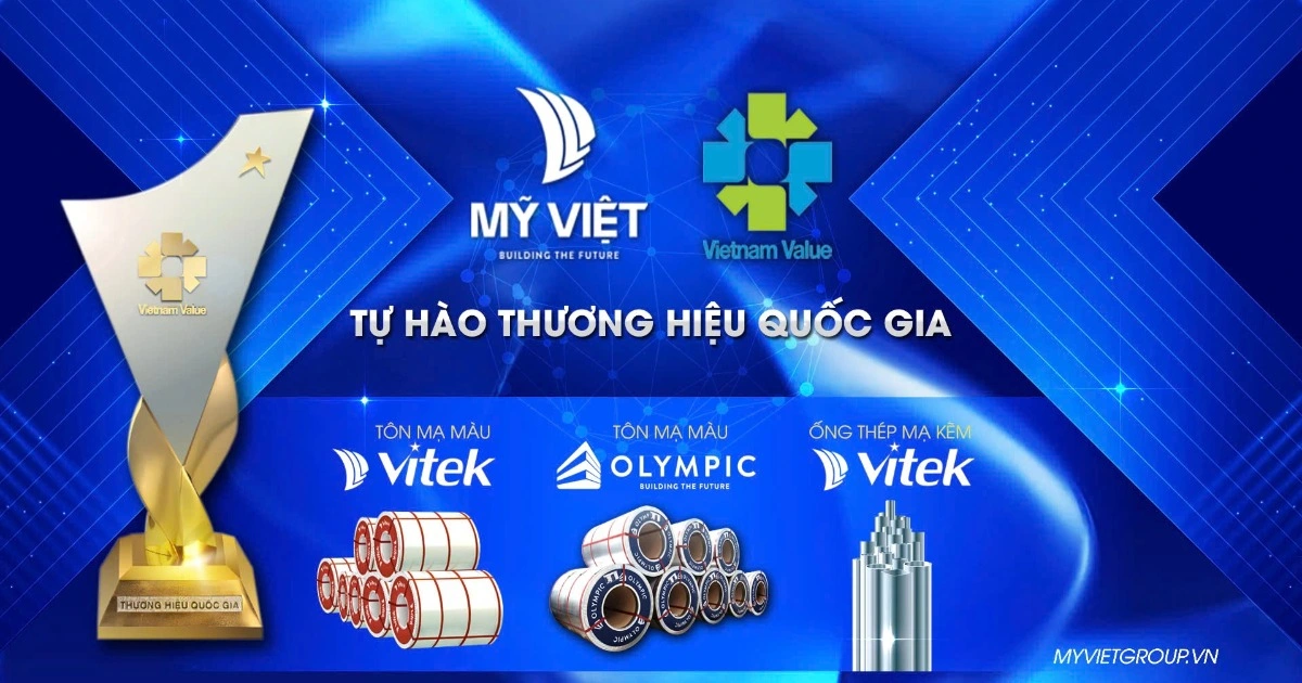 Tôn Olympic và Tôn Vitek là 2 thương hiệu của Mỹ Việt được đánh giá cao về chất lượng và độ bền