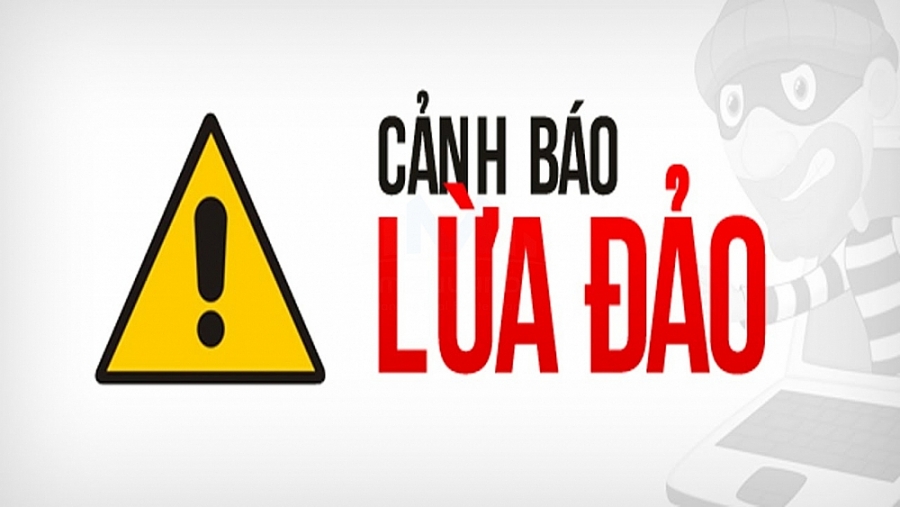 CẢNH BẢO LỪA ĐẢO