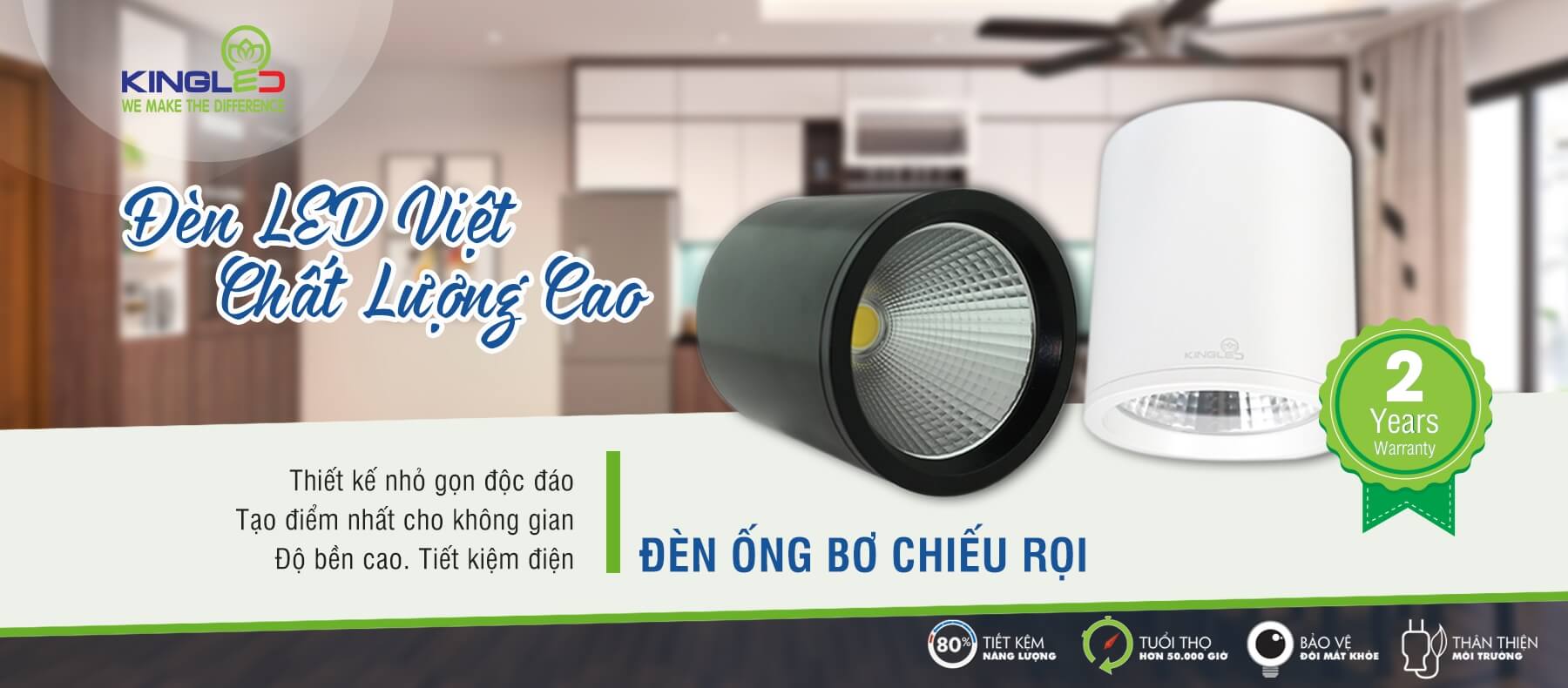 đèn ống bơ chiếu rọi kingled