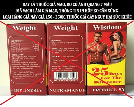 CÁCH PHÂN BIỆT THUỐC TĂNG CÂN WISDOM WEIGHT THẬT GIẢ CHÍNH XÁC 100%