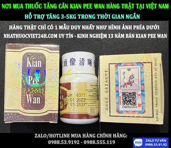 THUỐC TĂNG CÂN KIAN PEE WAN CHÍNH HÃNG CỦA MALAYSIA - ĐÃ CÓ LÔ MỚI NĂM 2022