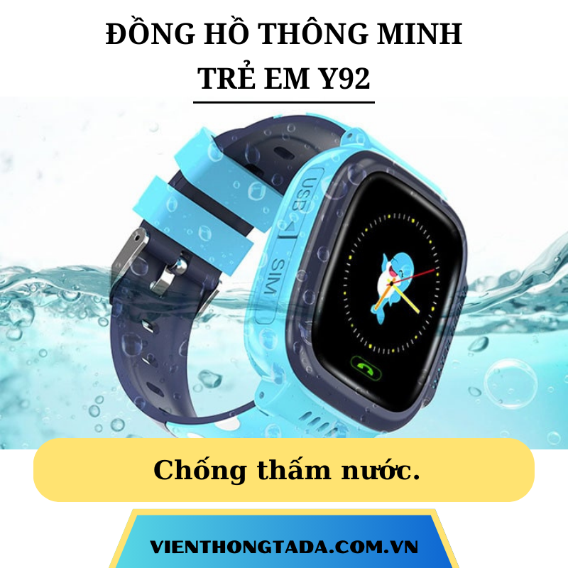 ĐỒNG HỒ TRẺ EM THÔNG MINH Y92 ĐÀM THOẠI 2 CHIỀU, ĐỊNH VỊ, CHỐNG NƯỚC-3