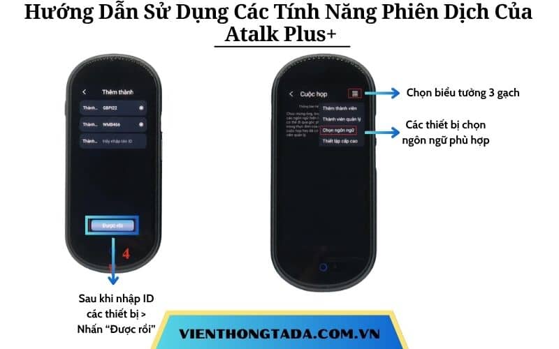 Hướng Dẫn Sử Dụng Các Tính Năng Phiên Dịch Của Máy Phiên Dịch Cầm Tay Atalk Plus+ Đúng Cách và Hiệu Quả