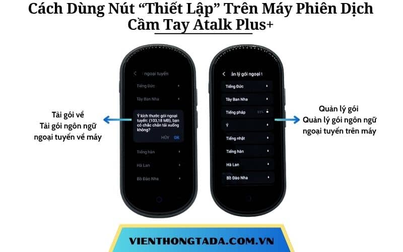 Hướng Dẫn Sử Dụng Nút Thiết Lập Trên Máy Phiên Dịch Cầm Tay Atalk Plus+ Chi Tiết A-Z