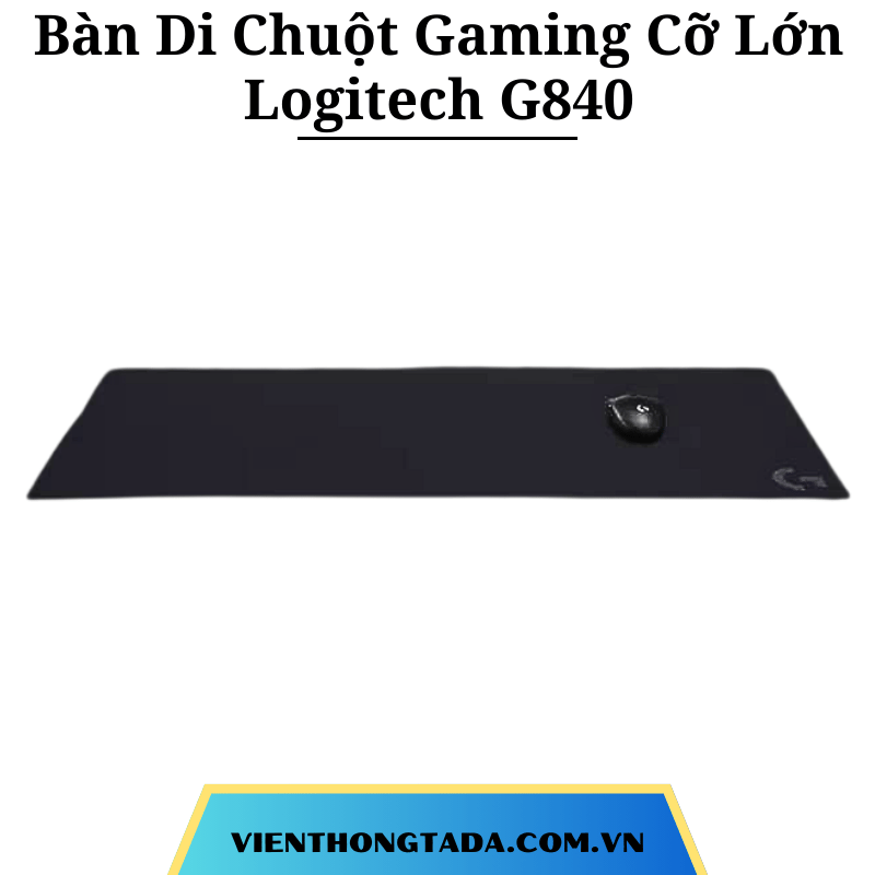Bàn Di Chuột Gaming Cỡ Lớn Logitech G840 - Hàng chính hãng - Bảo hành 1 năm (TADA VIỆT NAM)