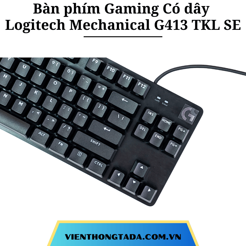 Bàn phím Gaming Có dây Logitech Mechanical G413 TKL SE - Viễn thông Tada