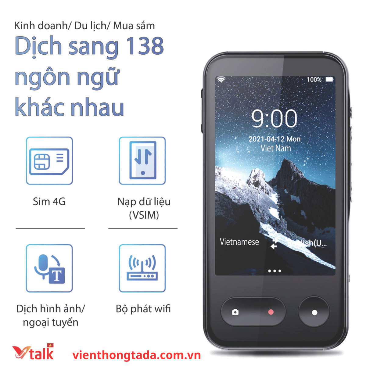 Máy Phiên Dịch Cầm Tay VTalk Pro 2024 - Viễn thông Tada