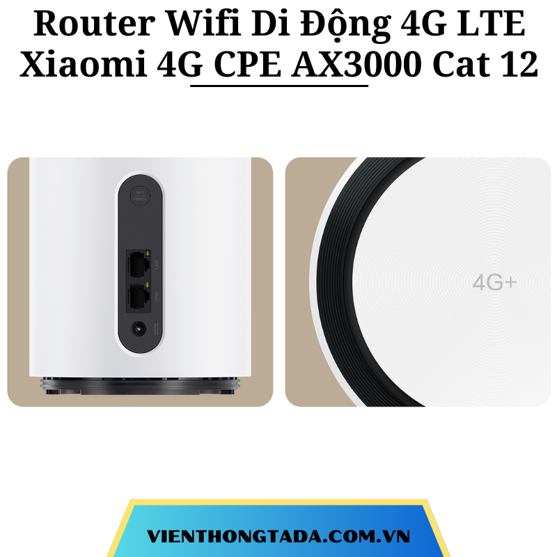 Xiaomi 4G CPE AX3000 Cat 12| Router Wifi Di Động 4G LTE Wifi 6 | 600Mbps, Băng Tần Kép, 128 Thiết Bị Kết Nối Đồng Thời